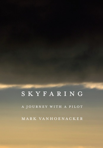 Skyfaring: a journey with a pilot