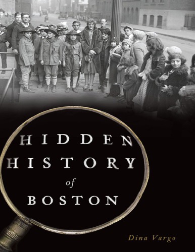 Hidden History of Boston