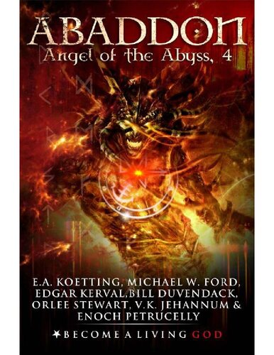 Abaddon: The Angel Of The Abyss (The Nine Demonic Gatekeepers Saga Book 4)