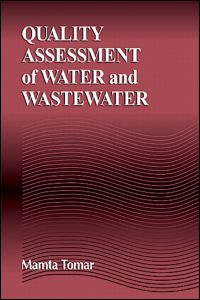 Quality Assessment of Water and Wastewater