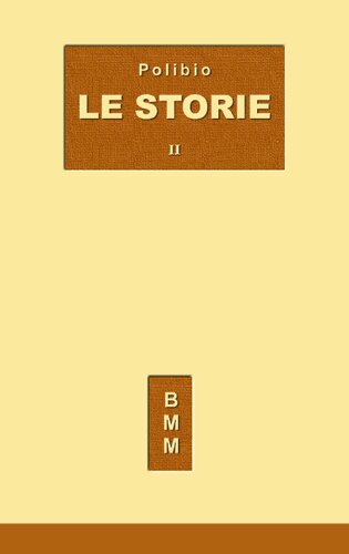 Le Storie - vol. II (libros VI-XII)