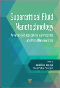 Supercritical Fluid Nanotechnology: Advances and Applications in Composites and Hybrid Nanomaterials