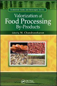 Valorization of Food Processing By-Products