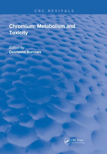 Chromium: Metabolism and Toxicity