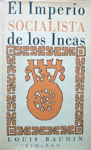 El Imperio Socialista de los Incas