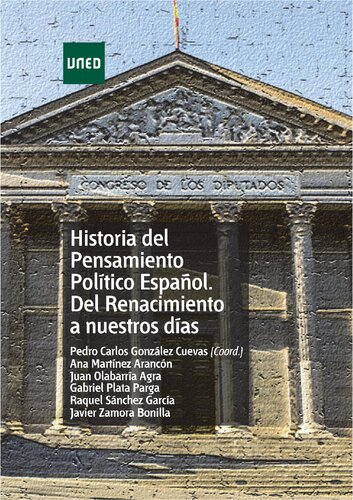 Historia del pensamiento político español. Del renacimiento a nuestros días