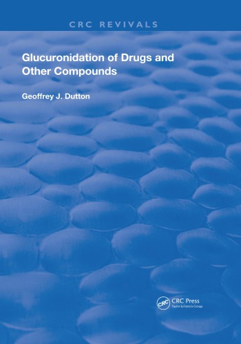 Glucuronidation of Drugs and Other Compounds