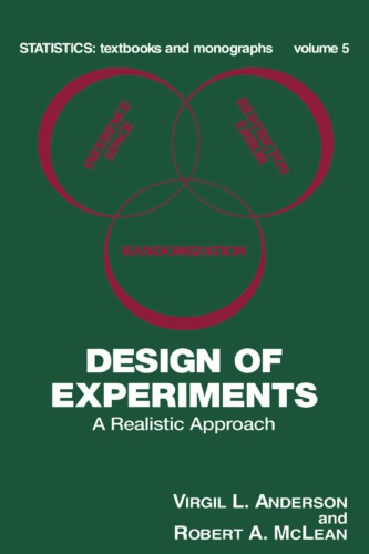 Design of Experiments: A Realistic Approach