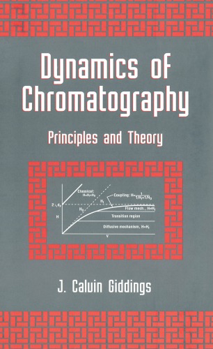 Dynamics of Chromatography: Principles and Theory