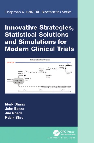 Innovative Strategies, Statistical Solutions and Simulations for Modern Clinical Trials