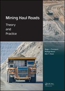 Mining Haul Roads: Theory and Practice