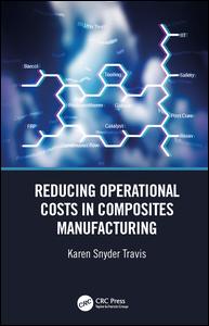 Reducing Operational Costs in Composites Manufacturing