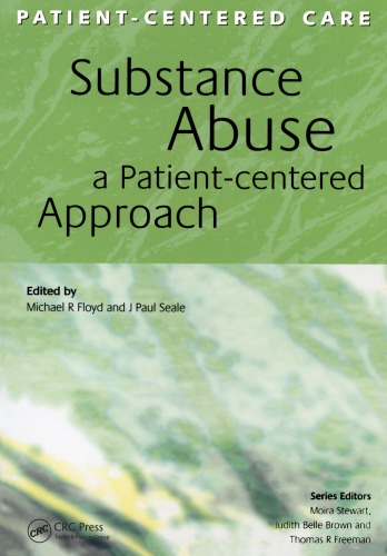 Substance Abuse: A Patient-Centered Approach