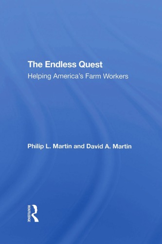 The Endless Quest: Helping America's Farm Workers