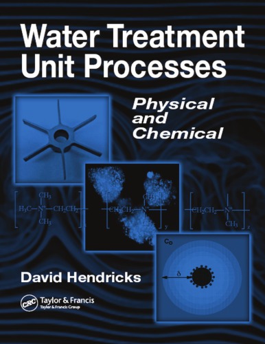 Water Treatment Unit Processes: Physical and Chemical