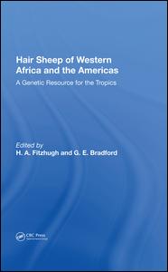 Hair Sheep Of Western Africa And The Americas: A Genetic Resource For The Tropics