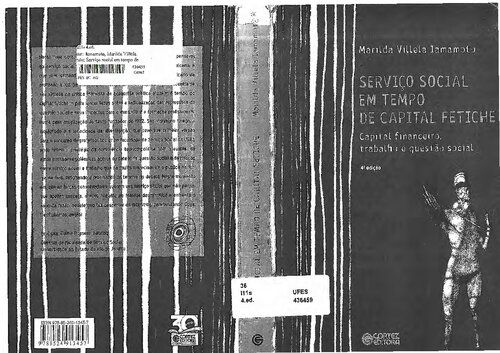 Serviço Social em tempo de capital fetiche: capital financeiro, trabalho e questão social