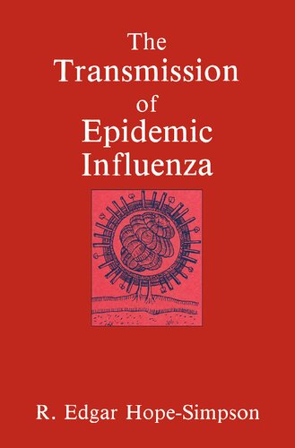 The Transmission of Epidemic Influenza