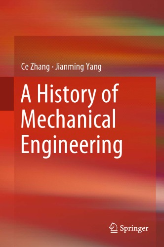 A history of mechanical engineering