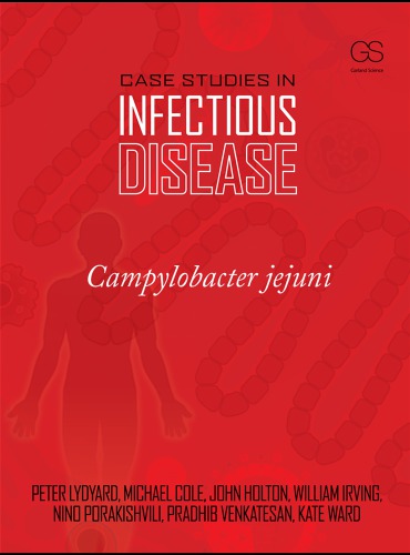 Case studies in infectious disease: Campylobacter jejuni