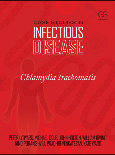 Case studies in infectious disease: Chlamydia trachomatis