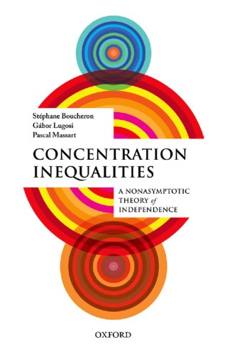 Concentration inequalities. A nonasymptotic theory of independence