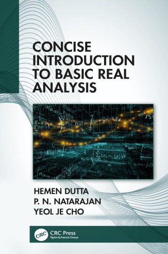 Concise introduction to basic real analysis