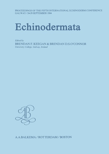 Echinodermata proceedings of the Fifth International Echinoderm Conference, Galway, 24-29 September 1984