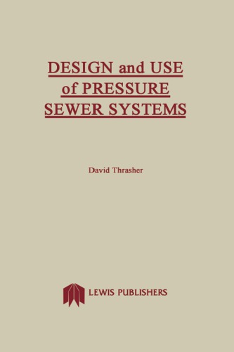 Design and use of pressure sewer systems