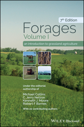 Forages volume 1: an Introduction to Grassland Agriculture