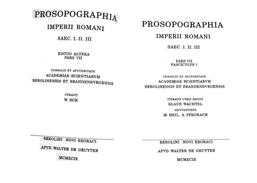 Prosopographia Imperii Romani. Saec. I. II. III. Pars VII. Fasciculus 1, 2; Pars VIII. Fasciculus 1