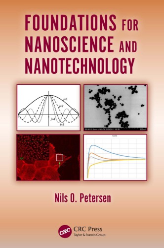 Foundations for nanoscience and nanotechnology