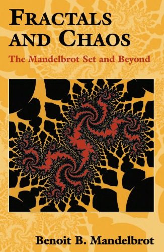 Fractals and chaos. The Mandelbrot set and beyond