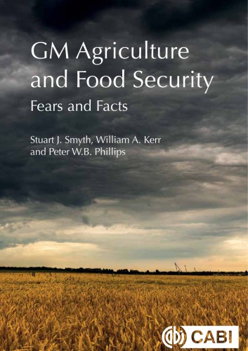 GM agriculture and food security: fears and facts