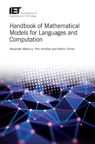 Handbook of Mathematical Models for Languages and Computation