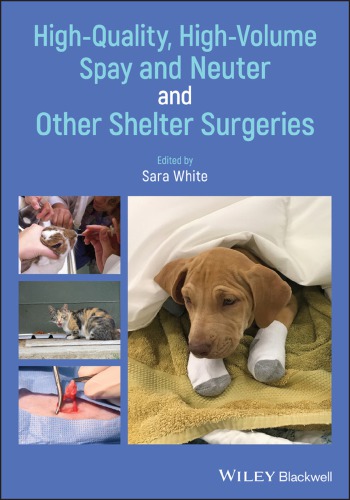 High-quality, high-volume spay and neuter and other shelter surgeries