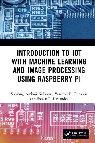 Introduction to IoT with machine learning and image processing using Raspberry Pi