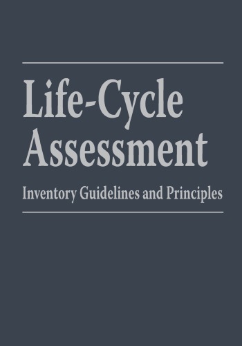 Life-cycle assessment inventory guidelines and principles