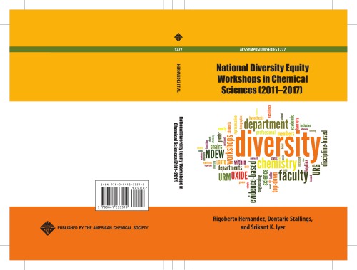 National Diversity Equity Workshops in Chemical Sciences (2011-2017)