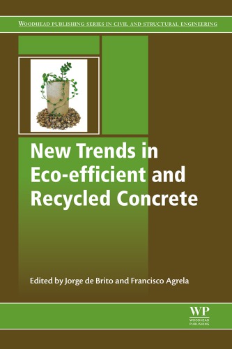 New trends in eco-efficient and recycled concrete