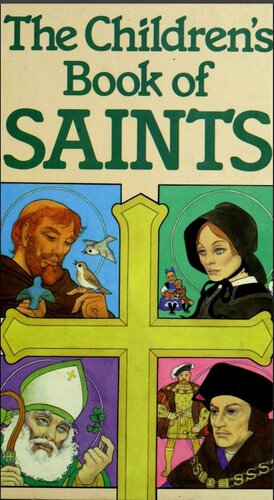 The Children's Book Of Saints