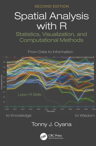 Spatial analysis with R: statistics, visualization, and computational methods