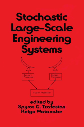 Stochastic large-scale engineering systems