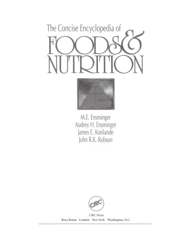 The concise encyclopedia of foods & nutrition