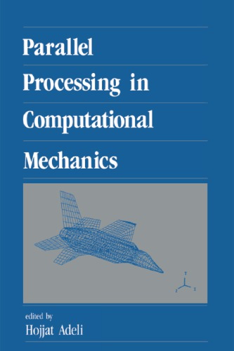 Parallel processing in computational mechanics