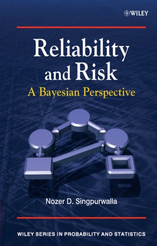 Reliability and Risk. A Bayesian Perspective