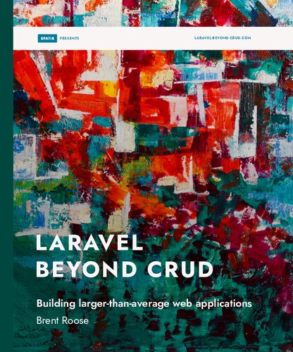 LARAVEL BEYOND CRUD