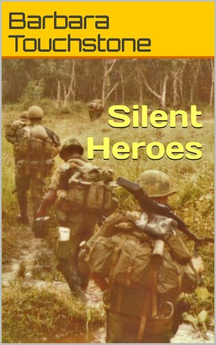 Silent Heroes: Air Cavalry in Vietnam