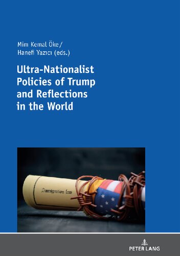 Ultra-Nationalist Policies of Trump and Reflections in the World