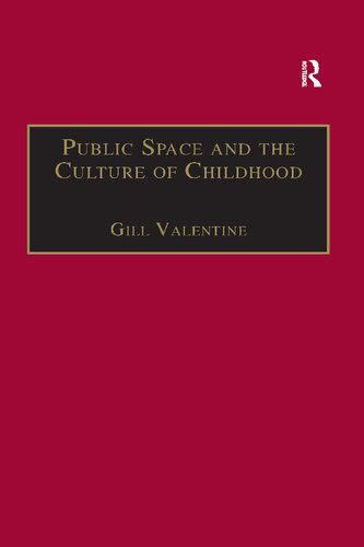 Public Space and the Culture of Childhood